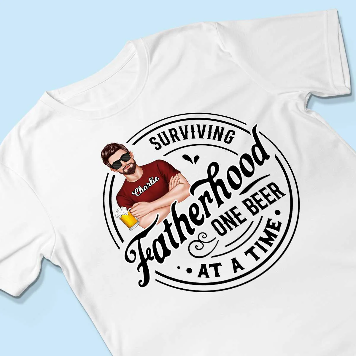 Surviving Father's Hood One Beer At A Time, Gift For Dad, Gift For Him, Personalized Shirt - Image 3