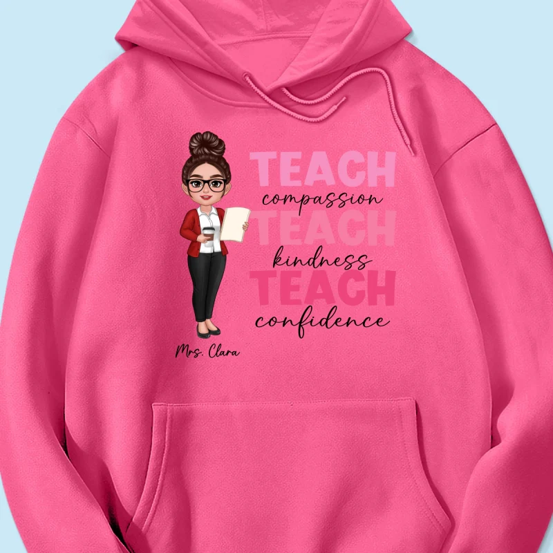 Teach Compassion Kindness Confidence Inspiring Teacher Personalized Shirt, Back to School - Image 21