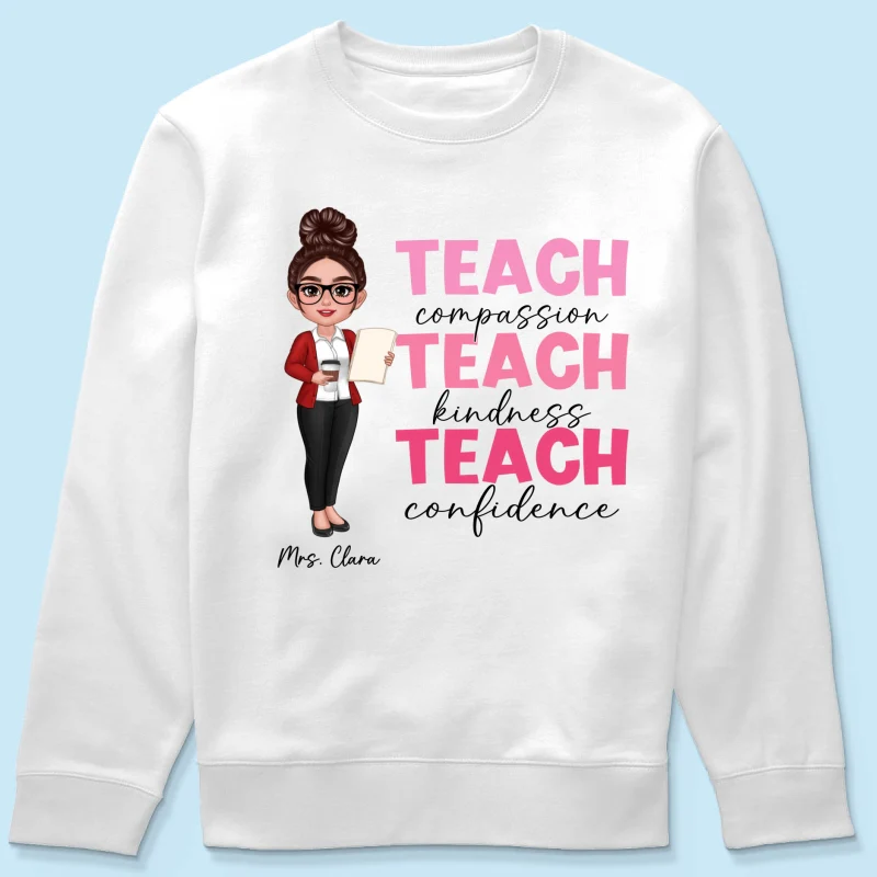 Teach Compassion Kindness Confidence Inspiring Teacher Personalized Shirt, Back to School - Image 22