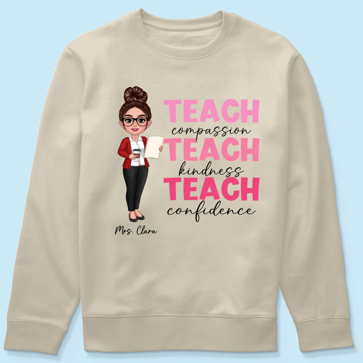 Teach Compassion Kindness Confidence Inspiring Teacher Personalized Shirt, Back to School - Image 24