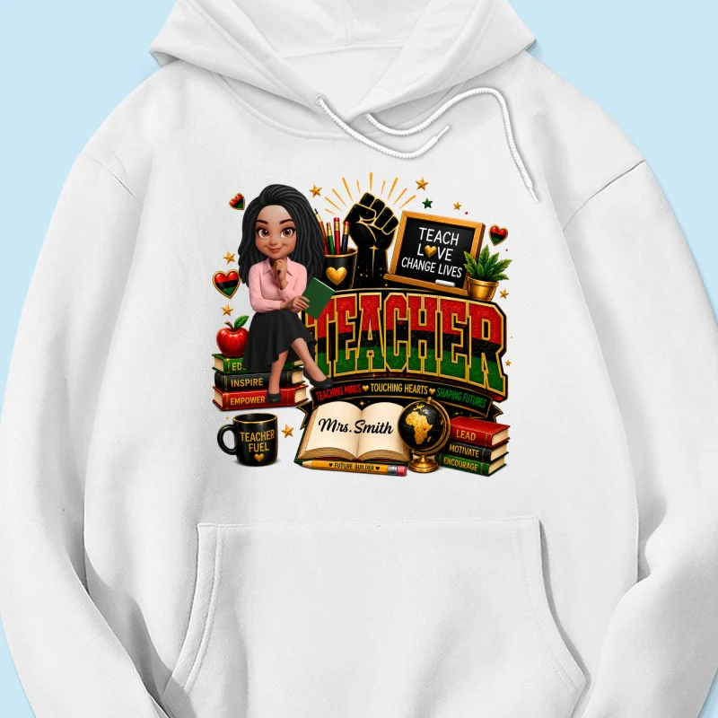 Teach Love Changes Life - Personalized Shirt - African American Teacher Appreciation Gift, Back to School Trendy Tee - Image 21