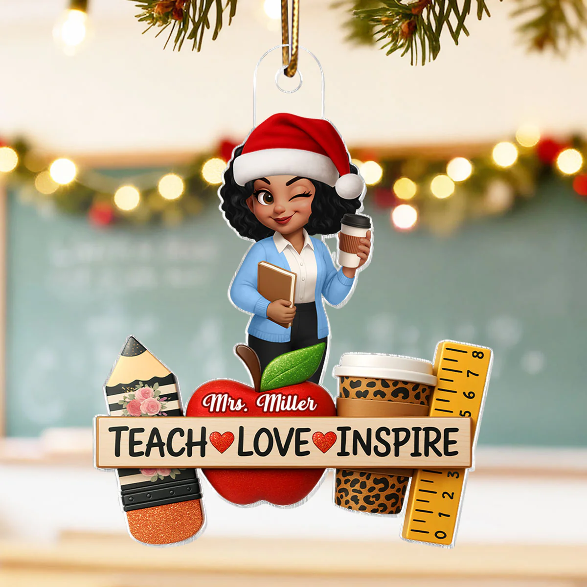Teach Love Inspire Teacher - Personalized Acrylic Ornament - Christmas Gift for Teacher - Image 3