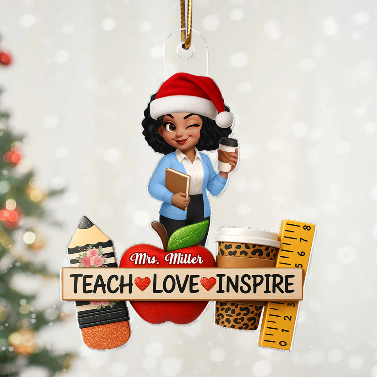 Teach Love Inspire Teacher - Personalized Acrylic Ornament - Christmas Gift for Teacher - Image 4
