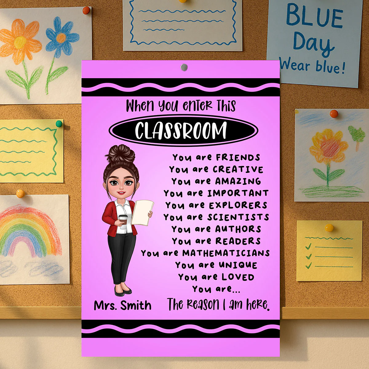 Teacher Crayon Pattern When You Enter This Classroom Personalized Poster| Back To School, Motivation Classroom Decoration - Image 3