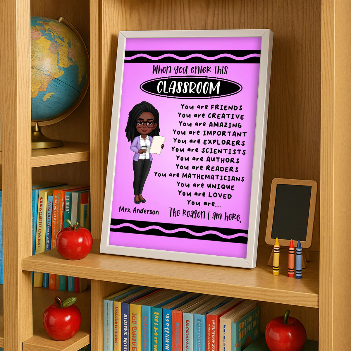 Teacher Crayon Theme When You Enter This Classroom Personalized Poster - Image 2