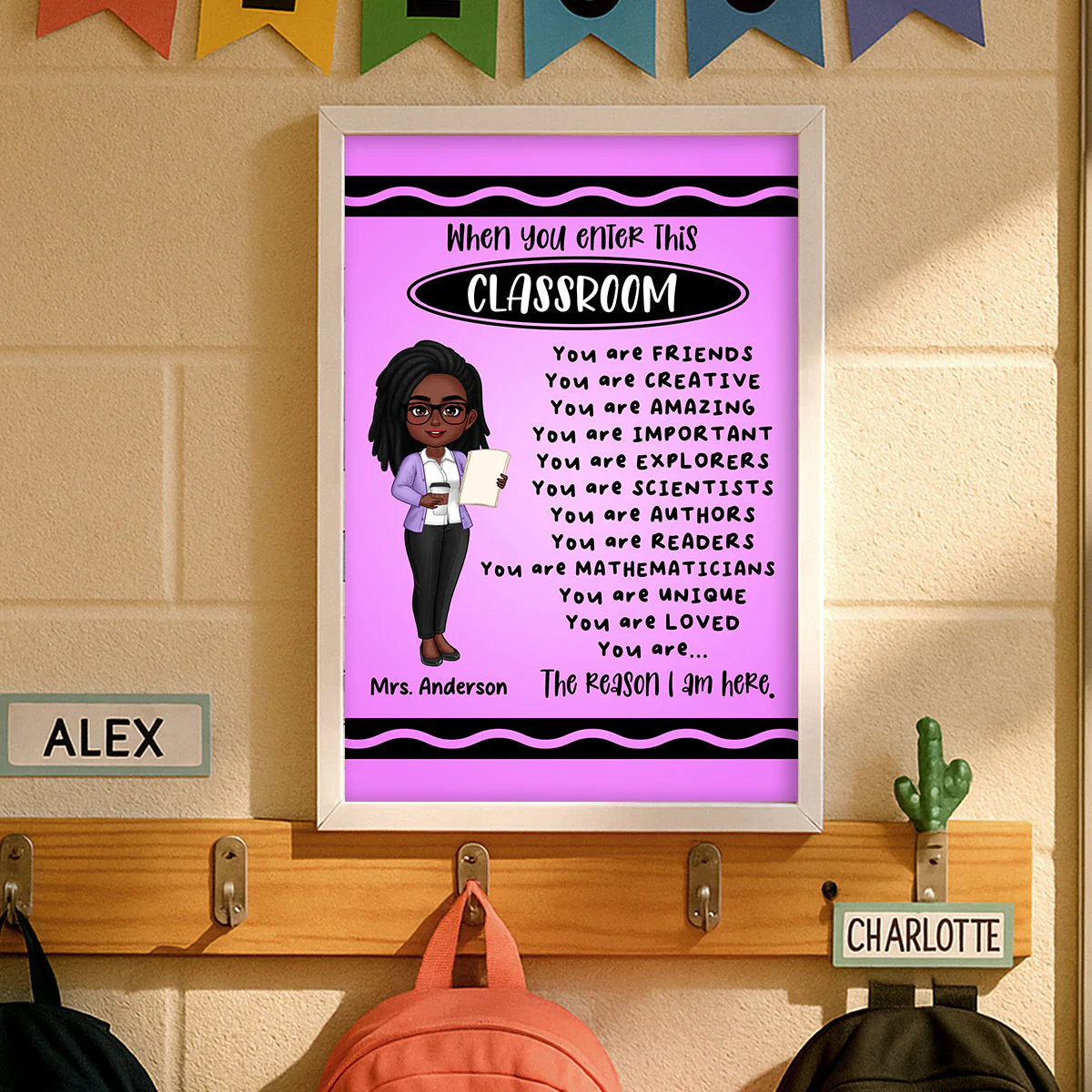 Teacher Crayon Theme When You Enter This Classroom Personalized Poster - Image 9