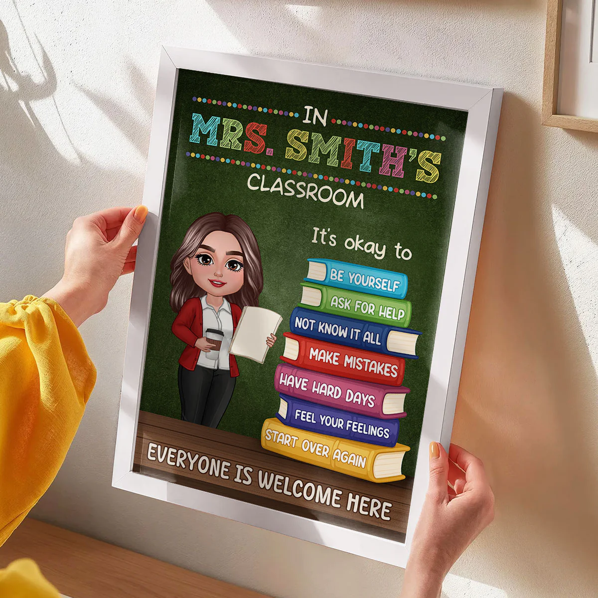 Teacher Standing By Stack Of Books In This Classroom It Is Okay To Personalized Poster, Classroom Decor - Image 3