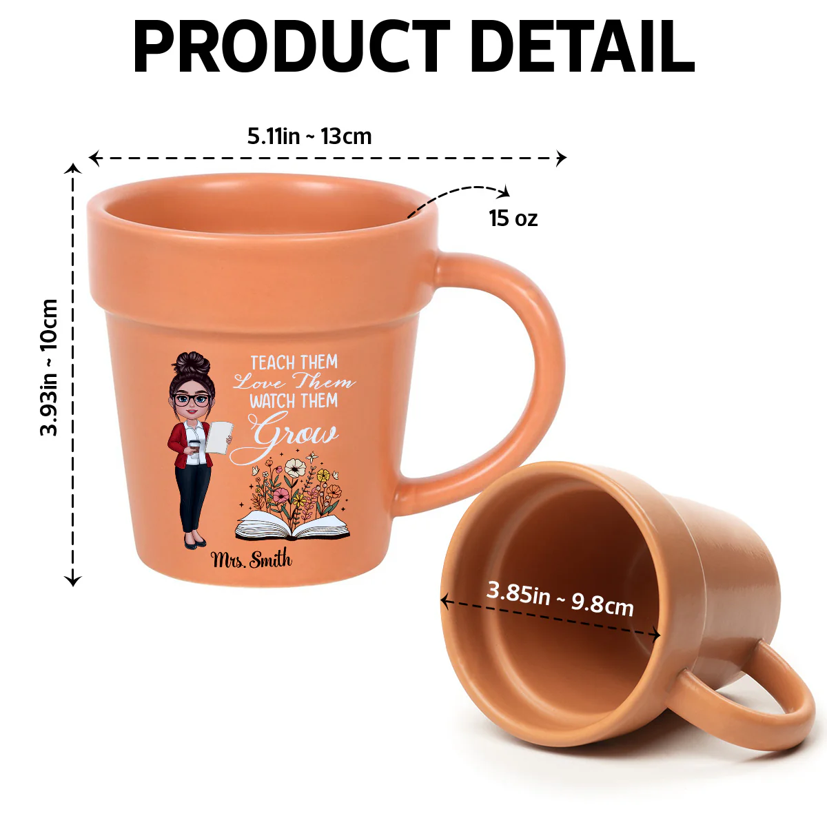 Teacher Teach Them Love Them Watch Them Grow Personalized Plant Pot Ceramic Mug| Back To School Gift - Image 7
