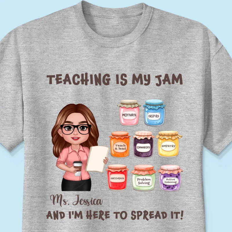 Teacher Teaching Is My Jam Personalized Shirt - Image 12