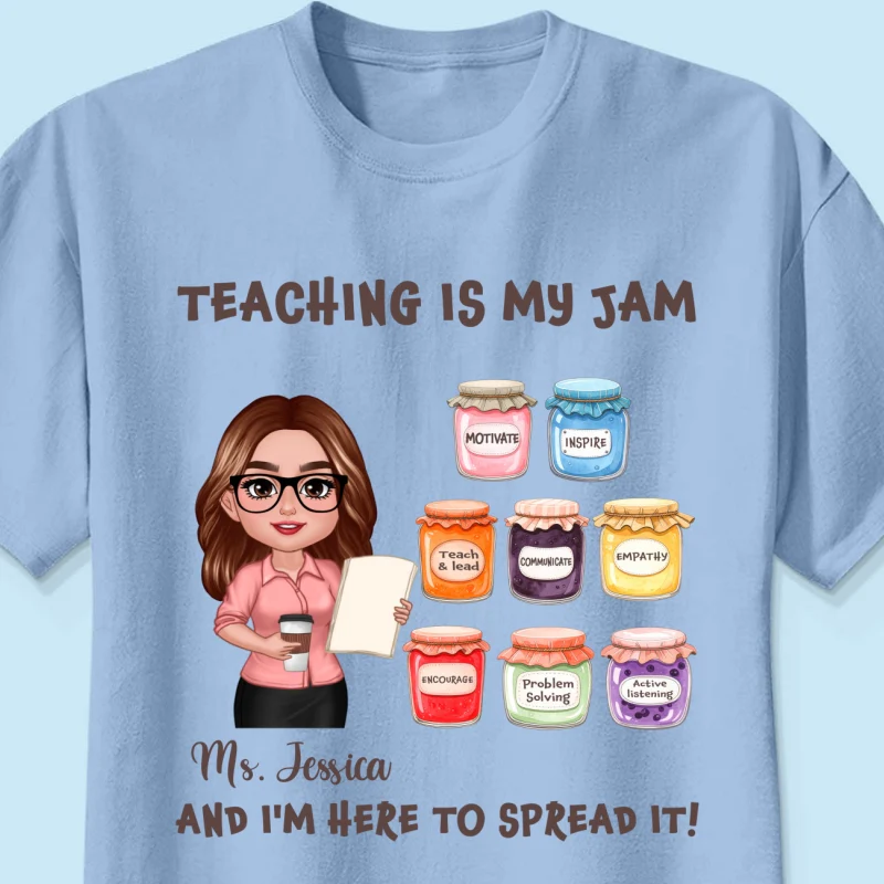 Teacher Teaching Is My Jam Personalized Shirt - Image 14