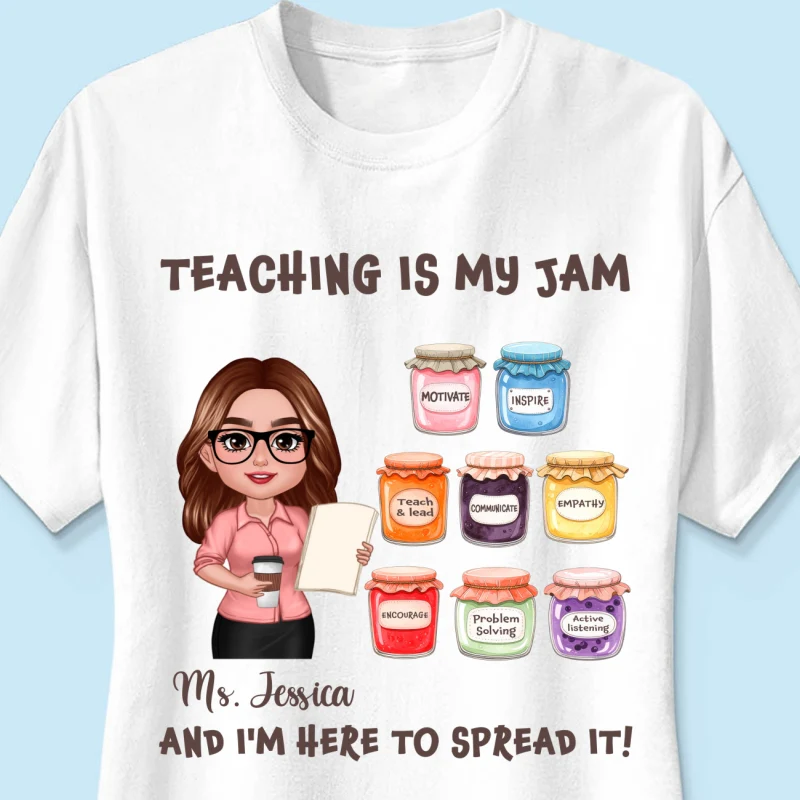 Teacher Teaching Is My Jam Personalized Shirt - Image 16