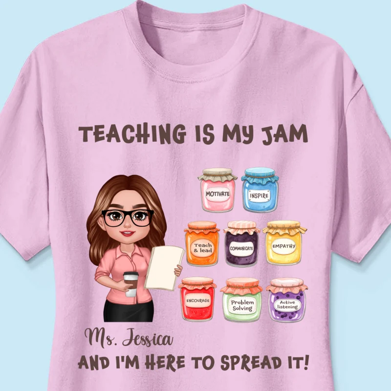 Teacher Teaching Is My Jam Personalized Shirt - Image 18