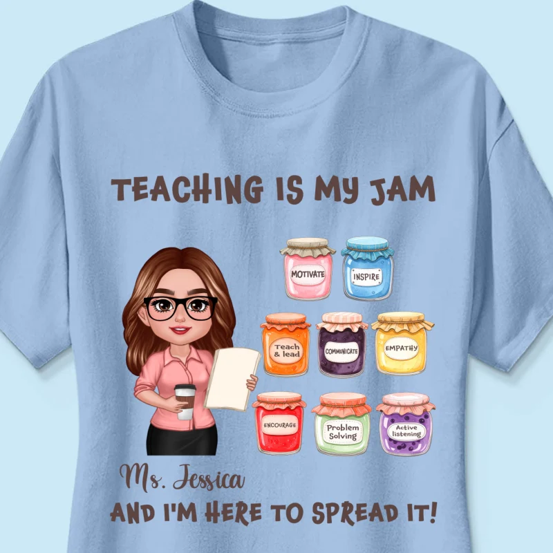 Teacher Teaching Is My Jam Personalized Shirt - Image 19