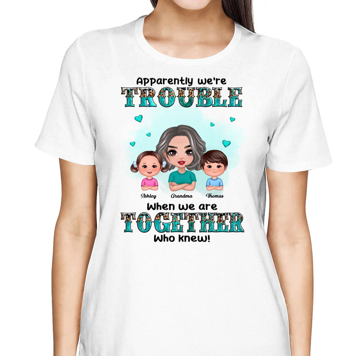 Teal And Leopard Doll Grandma Grandkids Trouble Together Personalized shirt - Image 2
