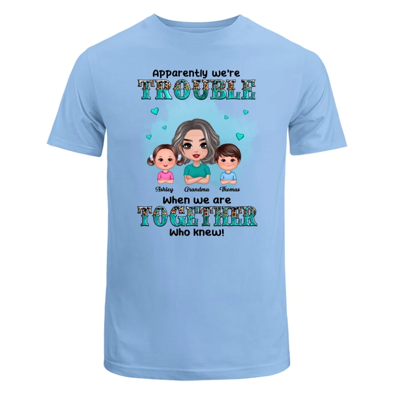 Teal And Leopard Doll Grandma Grandkids Trouble Together Personalized shirt - Image 8