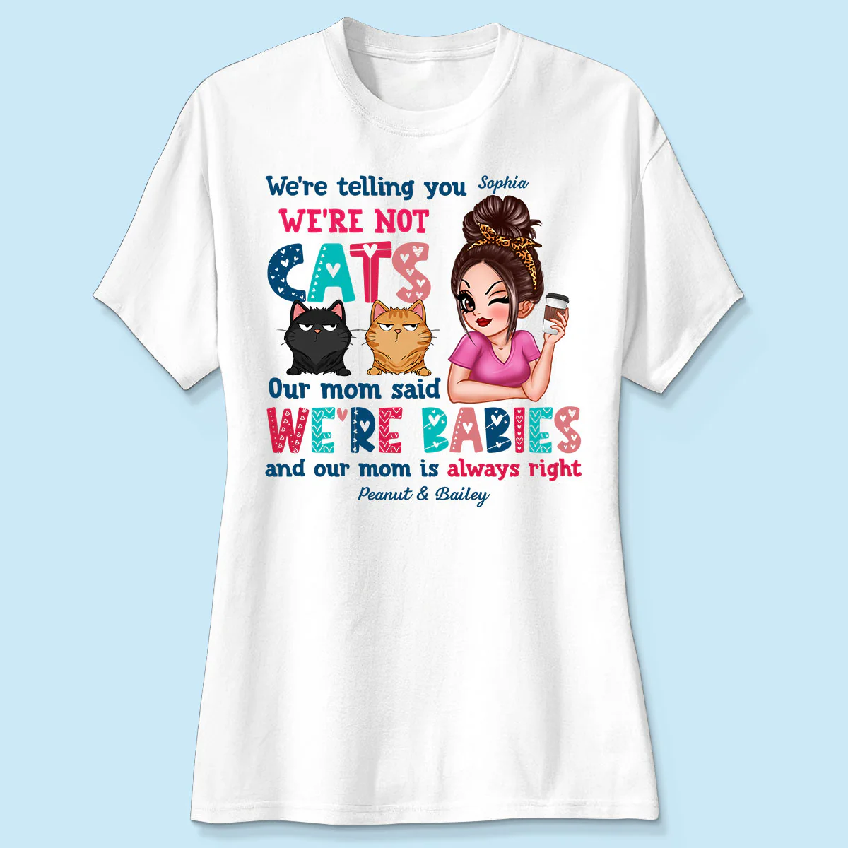 Telling You Not A Cat Sassy Woman & Funny Cat Personalized Shirt - Image 4