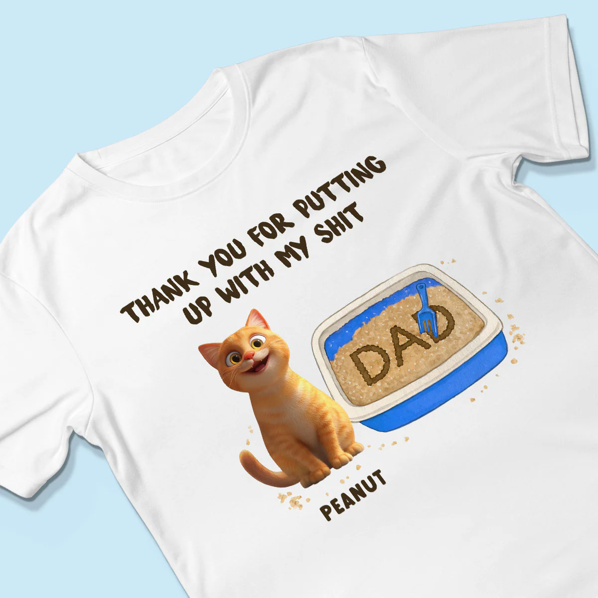 Thank You for Putting up with My Shit Personalized Shirt, Funny Father's Day Gift for Cat Dad - Image 6