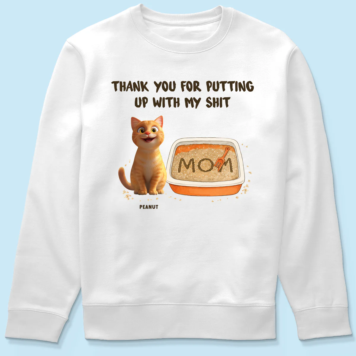 Thank You for Putting up with My Shit Personalized Shirt, Funny Gift for Cat Moms - Image 6