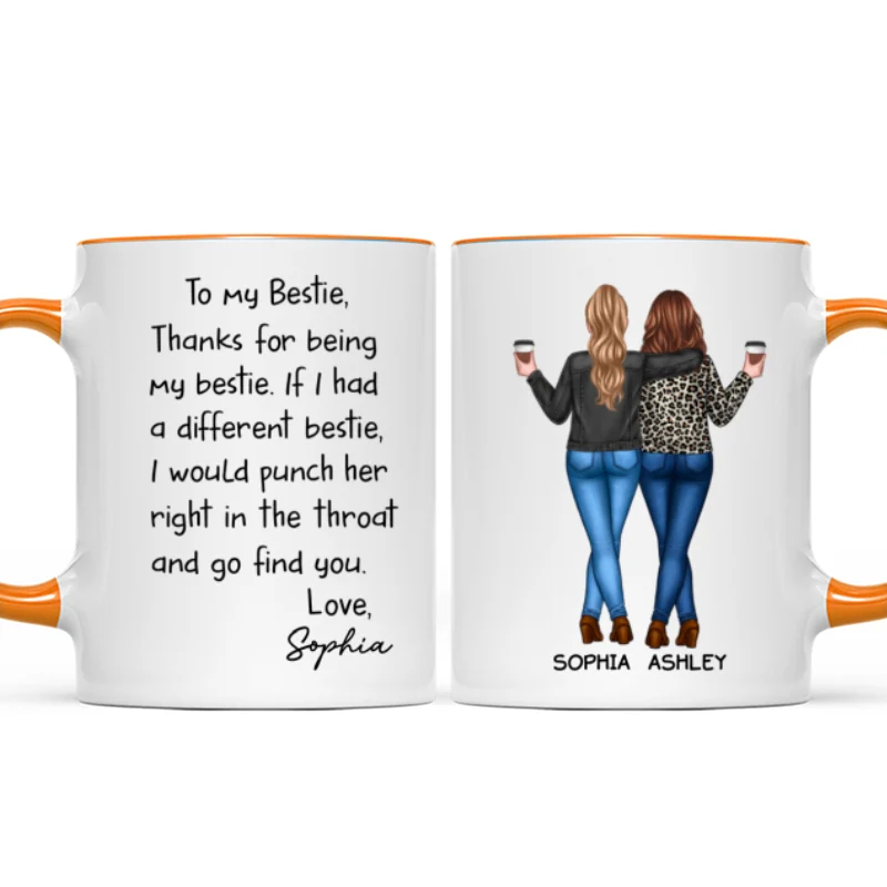 Thanks For Being My Bestie Funny Gift For Best Friends Personalized Mug - Image 17