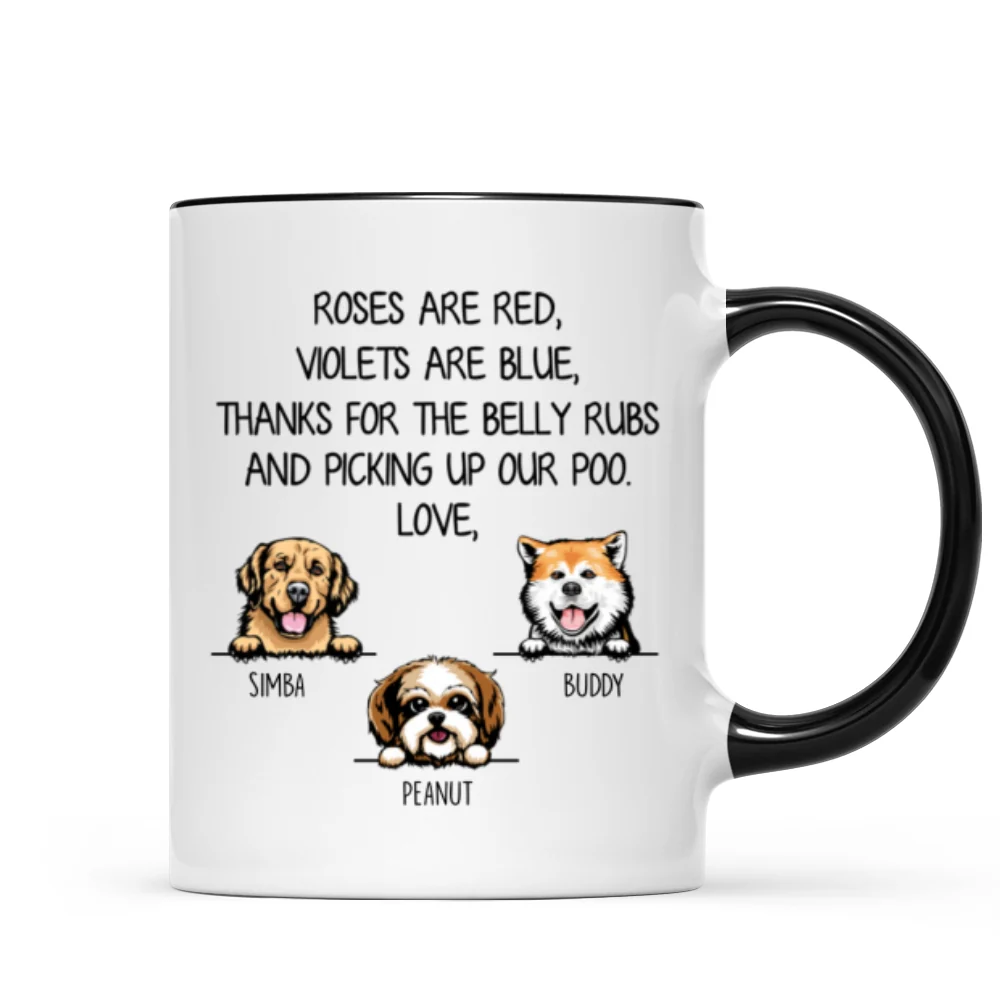 Thanks For Belly Rubs And Picking Up Poo Peeking Dog Personalized Mug - Gift For Dog Mom - Gift For Dog Dad - Image 5