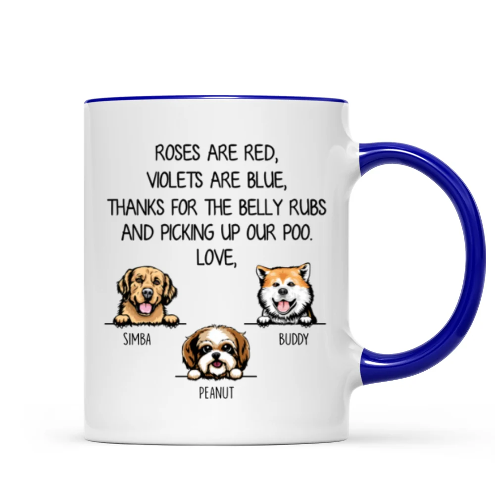 Thanks For Belly Rubs And Picking Up Poo Peeking Dog Personalized Mug - Gift For Dog Mom - Gift For Dog Dad - Image 6