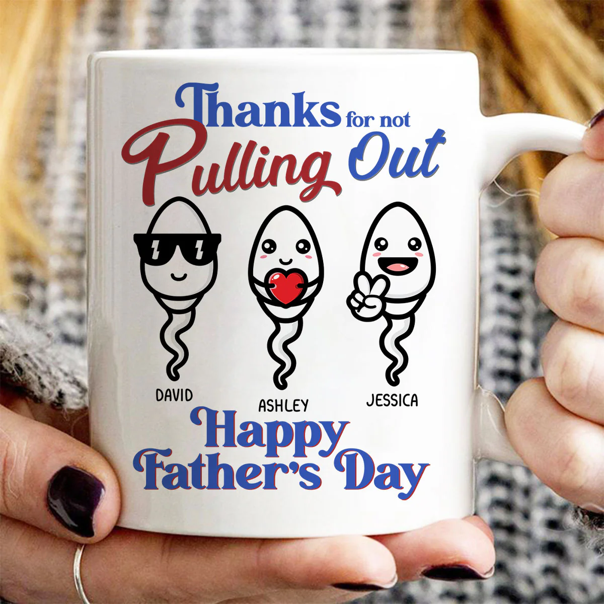 Thanks For Not Pulling Out Funny Father‘s Day Gift For Dad Personalized Mug - Image 3