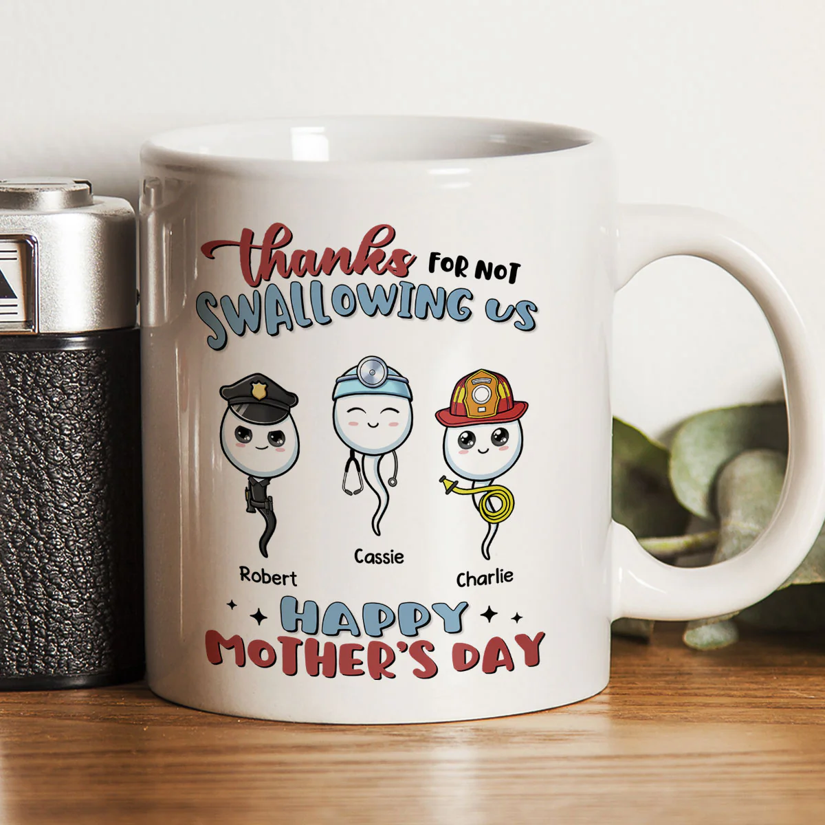 Thanks For Not Swallowing Us Happy Mother's Day Personalized Mug - Image 2