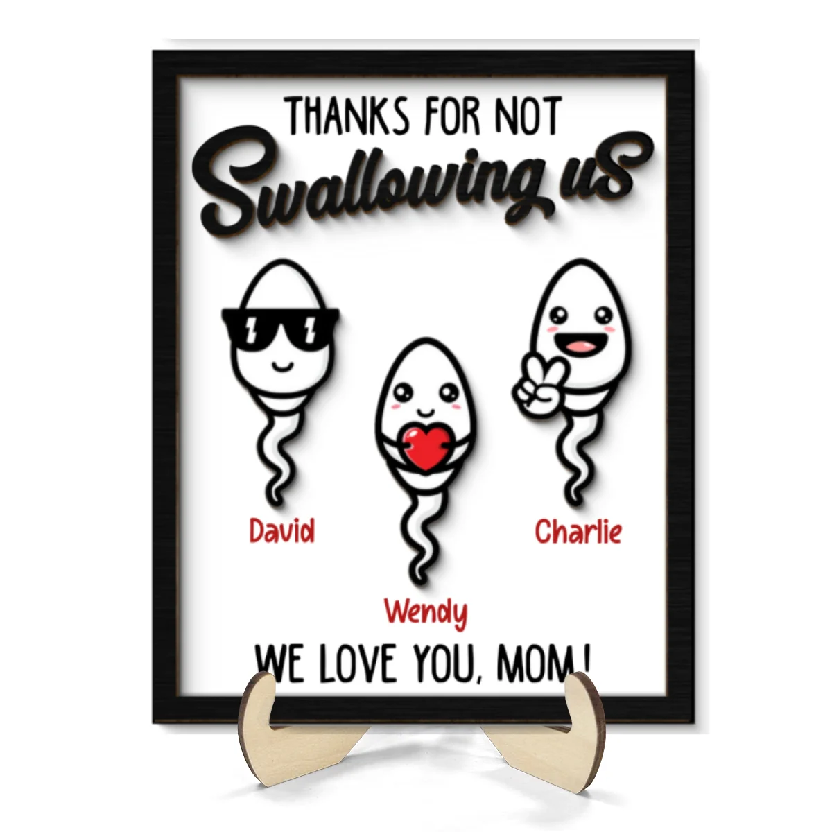 Thanks For Not Swallowing Us Mom Funny Gift For Mom Mother Personalized 2-Layer Wooden Plaque - Image 8