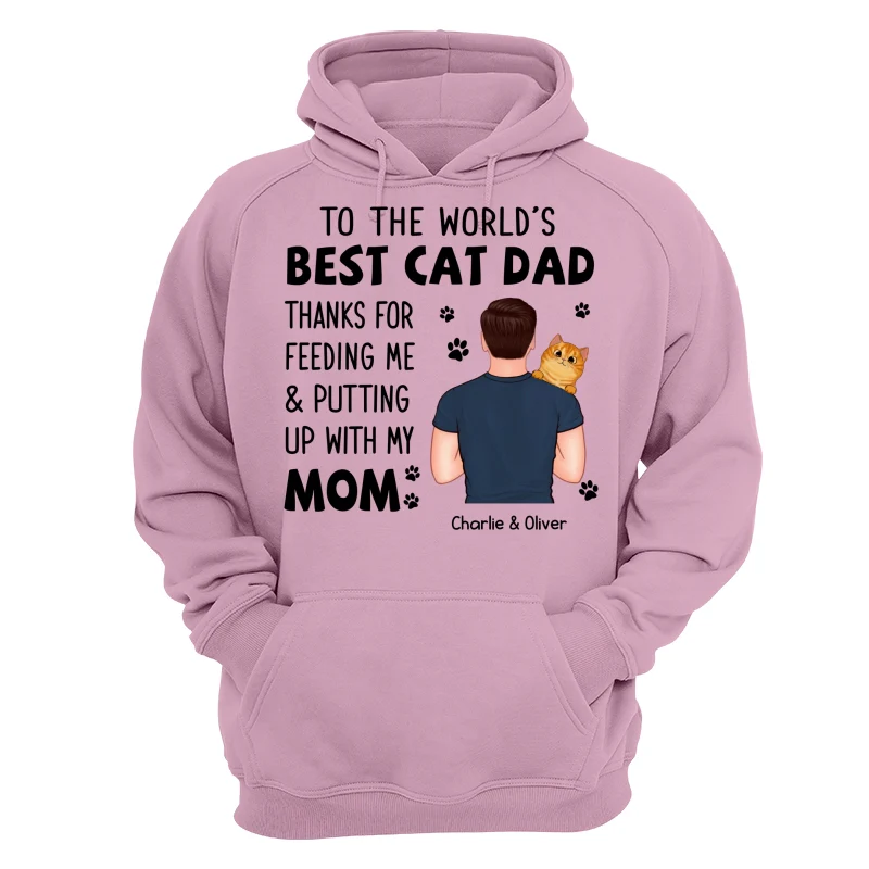 Thanks For Putting Up With Our Mom Cat Dad Personalized Shirt - Image 15