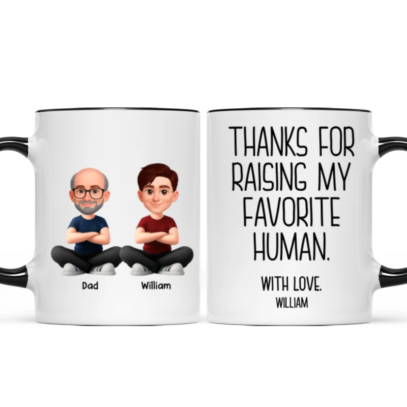 Thanks for Raising My Favorite Human - Personalized Mug - Christmas Gift for Mother-in-Law, Father-in-Law - Image 10