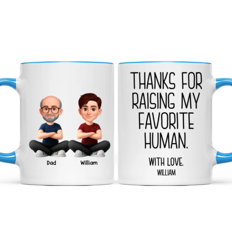 Thanks for Raising My Favorite Human - Personalized Mug - Christmas Gift for Mother-in-Law, Father-in-Law - Image 13