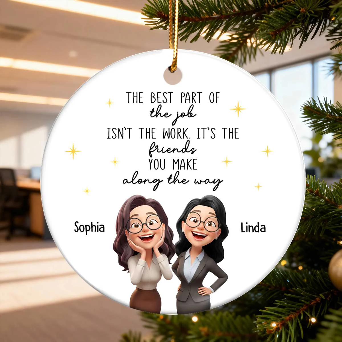 The Best Part of the Job is the Friends You Make - Personalized Ceramic Ornament - Christmas Gift for Work Besties - Image 2