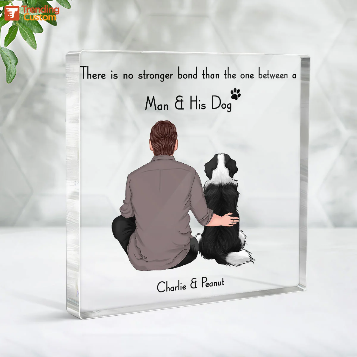 The Bond Between A Man And His Dogs Personalized Acrylic Block Plaque - Image 3