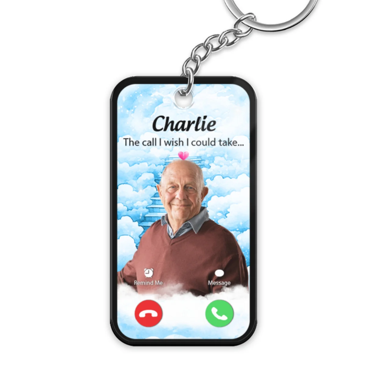 The Call I Wish I Could Take Memorial Sympathy Gift Remembrance Keepsake Photo Inserted Blue Sky Personalized Acrylic Keychain - Image 6