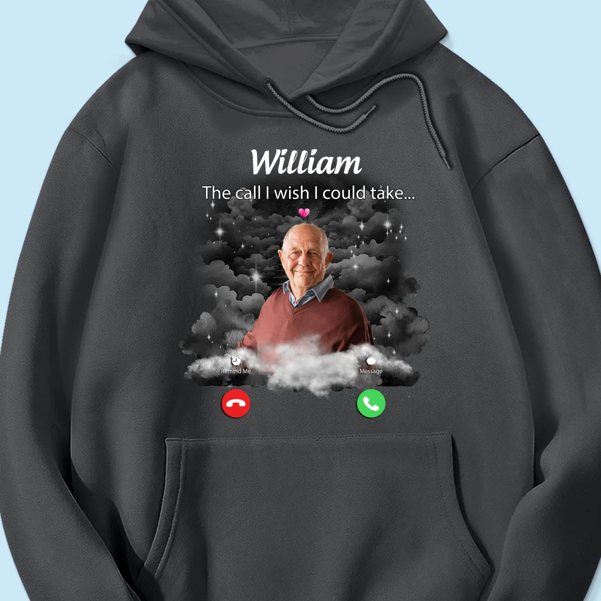 The Call I Wish I Could Take Memorial Sympathy Gift Remembrance Keepsake Photo Inserted Personalized Shirt - Image 17