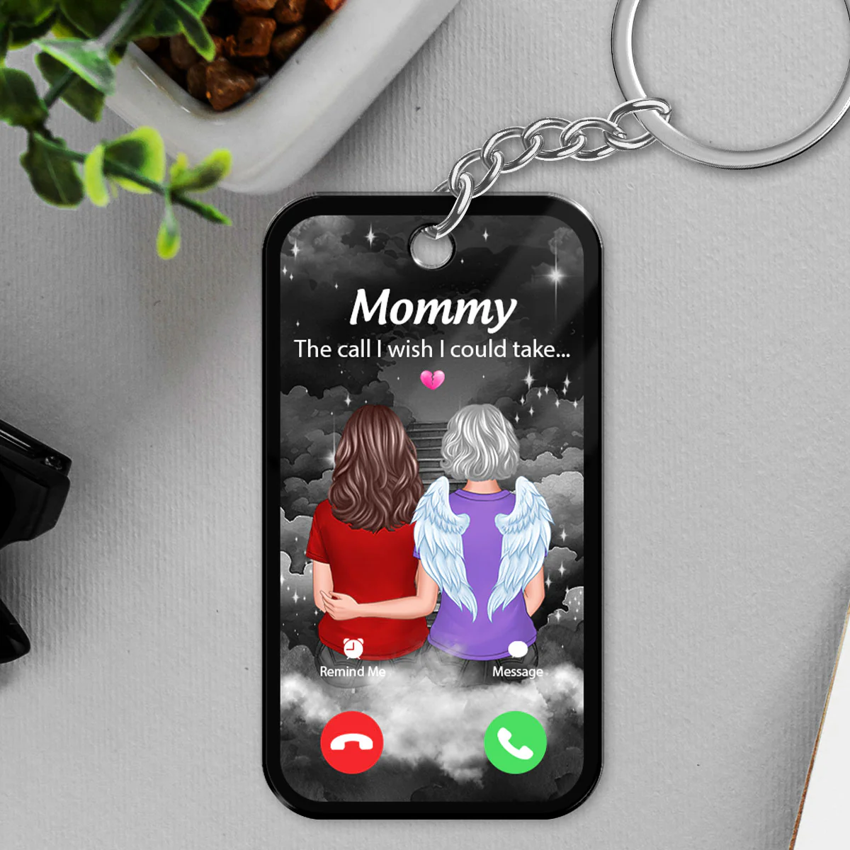 The Call I Wish I Could Take Memorial Sympathy Gift Remembrance Keepsake Personalized Acrylic Keychain - Image 3