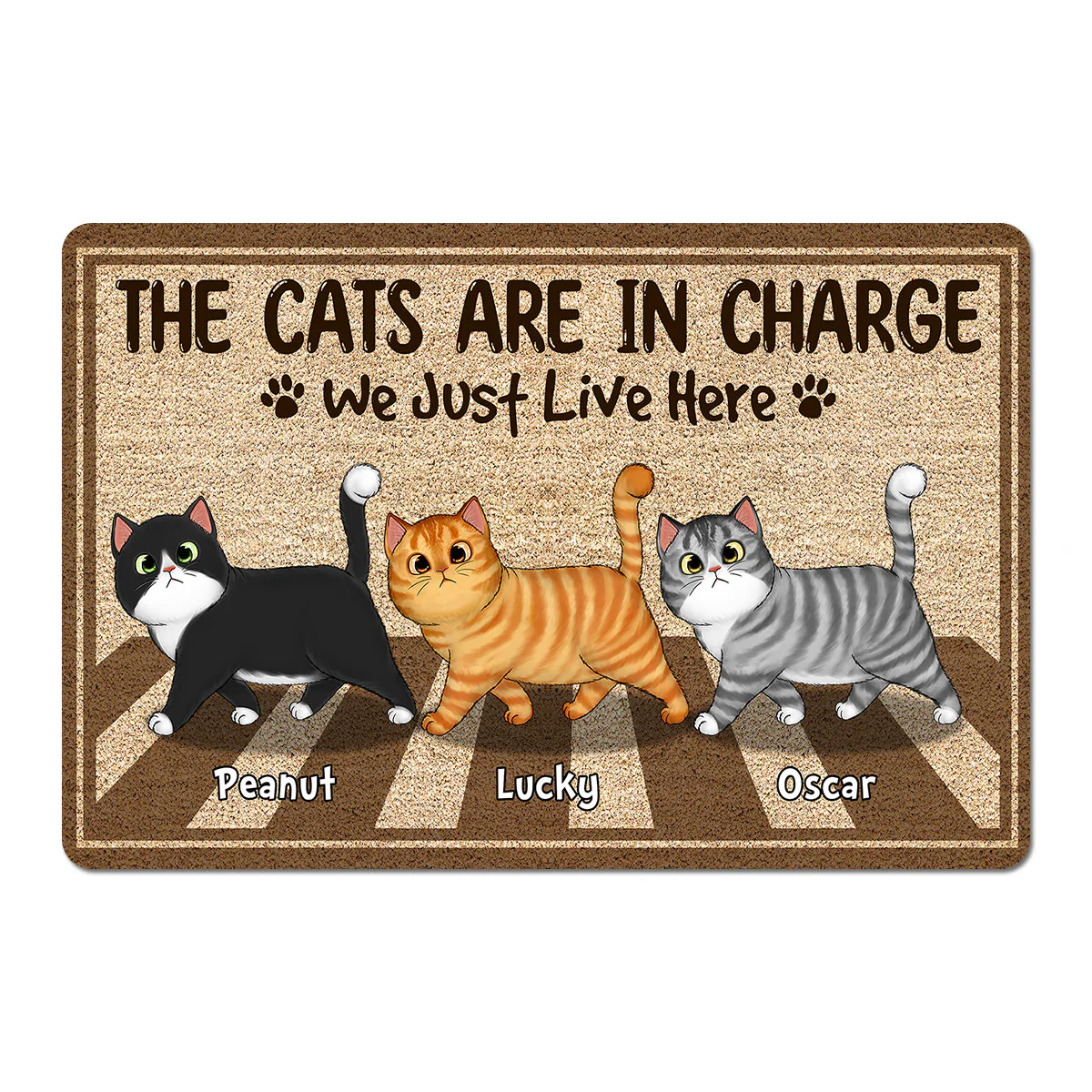 The Cats Are In Charge Walking Cross Personalized Doormat