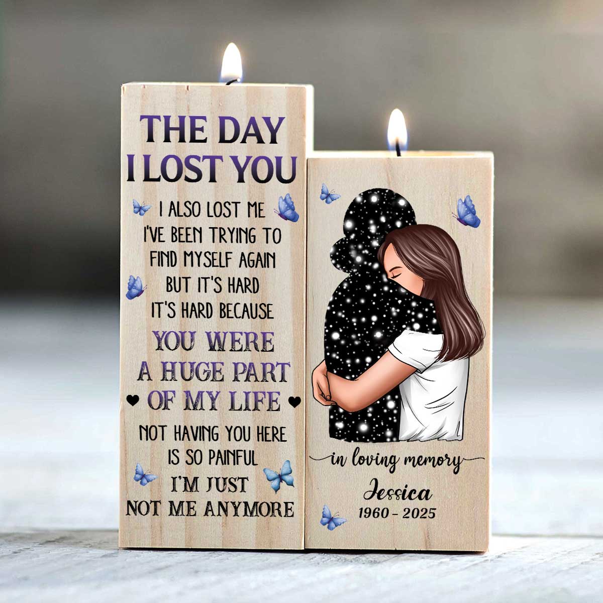 The Day I Lost You I Also Lost Me Woman Hugging Lost Loved One Memorial Keepsake Personalized Candle Holder - Image 2