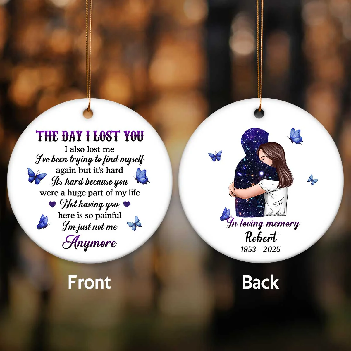 The Day I Lost You I Also Lost Me Woman Hugging Lost Loved One Memorial Keepsake Personalized Ceramic Ornament - Image 3