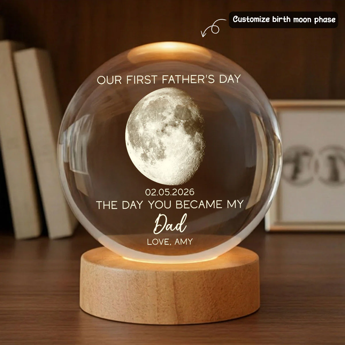 The Day You Became My Dad Custom Moon Phase First - Personalized Crystal Ball LED Night Light - First Gift For New Dad - Image 2