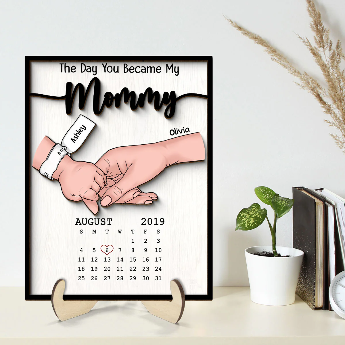 The Day You Became My Mommy Baby Birthday Calendar Personalized 2-Layer Wooden Plaque - Image 2