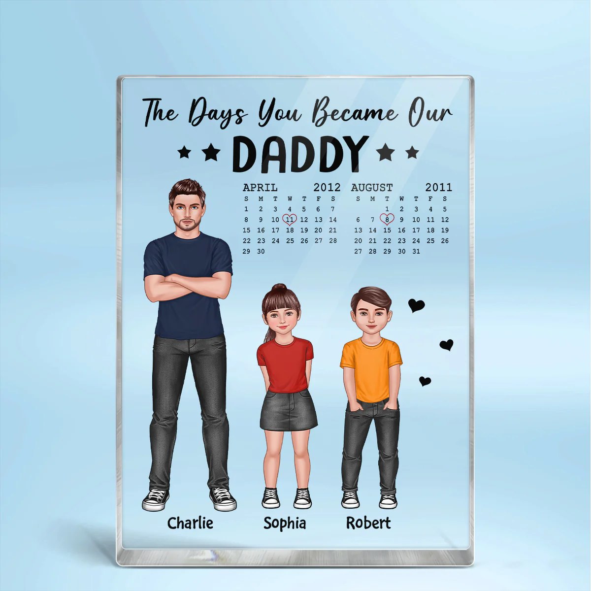 The Day You Became Our Daddy Dad And Kids Standing Front View Personalized Rectangle Acrylic Block Plaque - Image 2