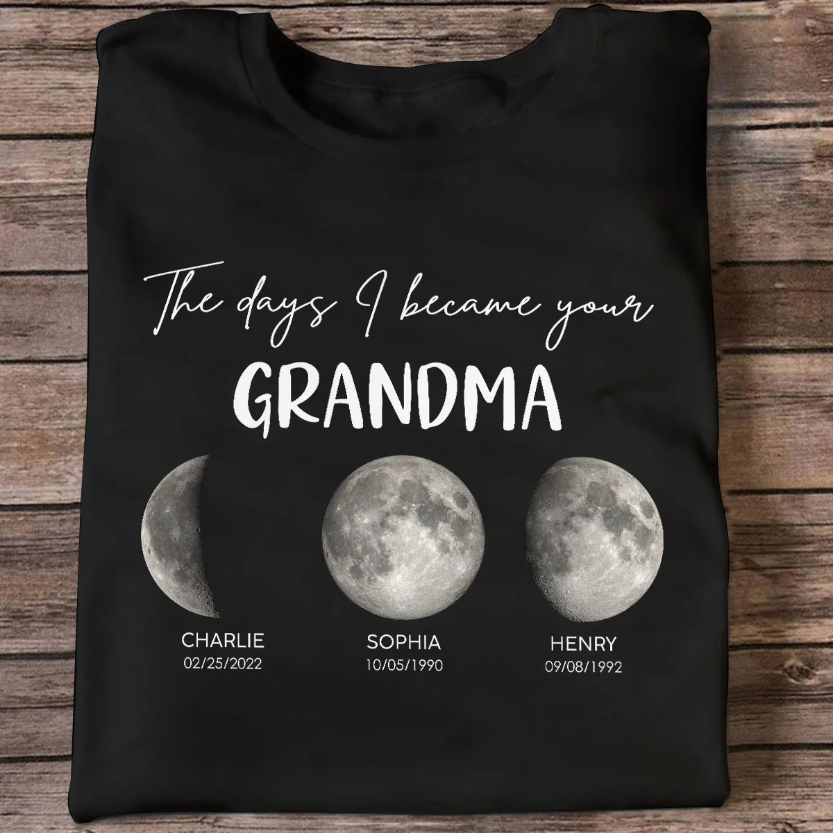 The Days I Became A Grandma Custom Grandkids Birth Moon Phase - Personalized Shirt - Mother's Day Gift For Grandma