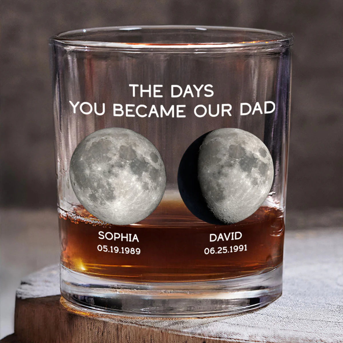 The Days You Became Our Dad Custom Birthday Moon Phase Personalized Whiskey Glass - Image 3
