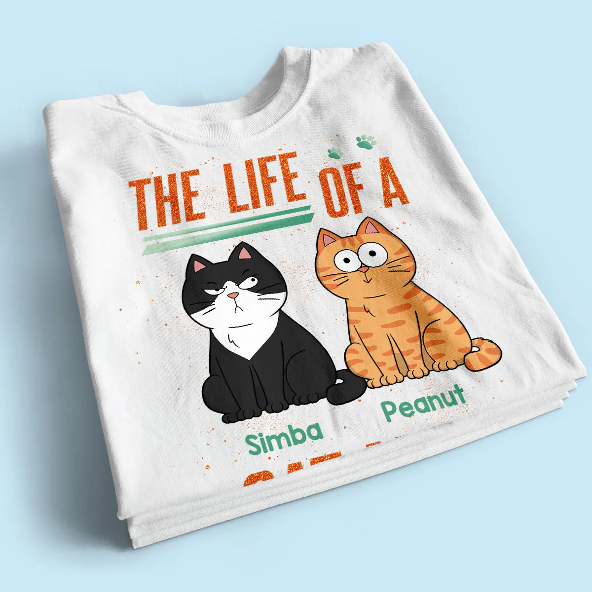 The Life Of A Cat Mom Funny Cats - Personalized Shirt - Image 3