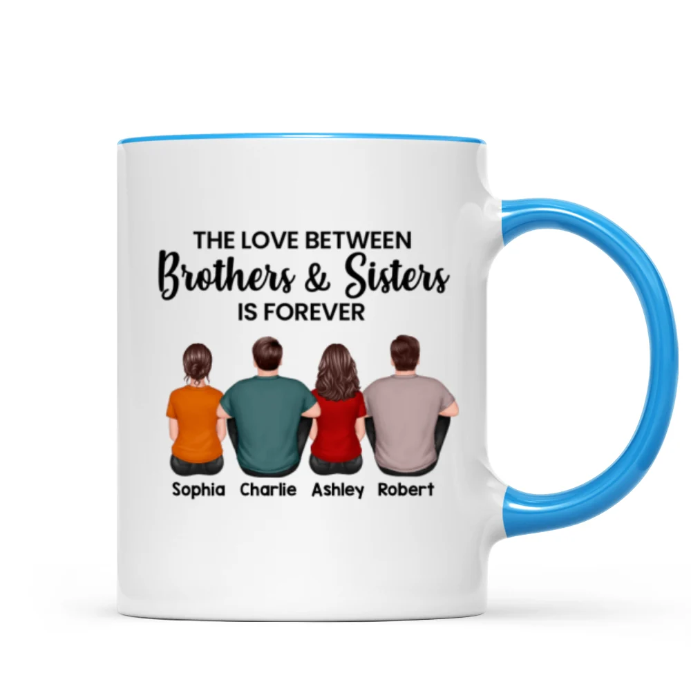 The Love Between Brothers Sisters Family Is Forever Back View Personalized Mug - Image 8