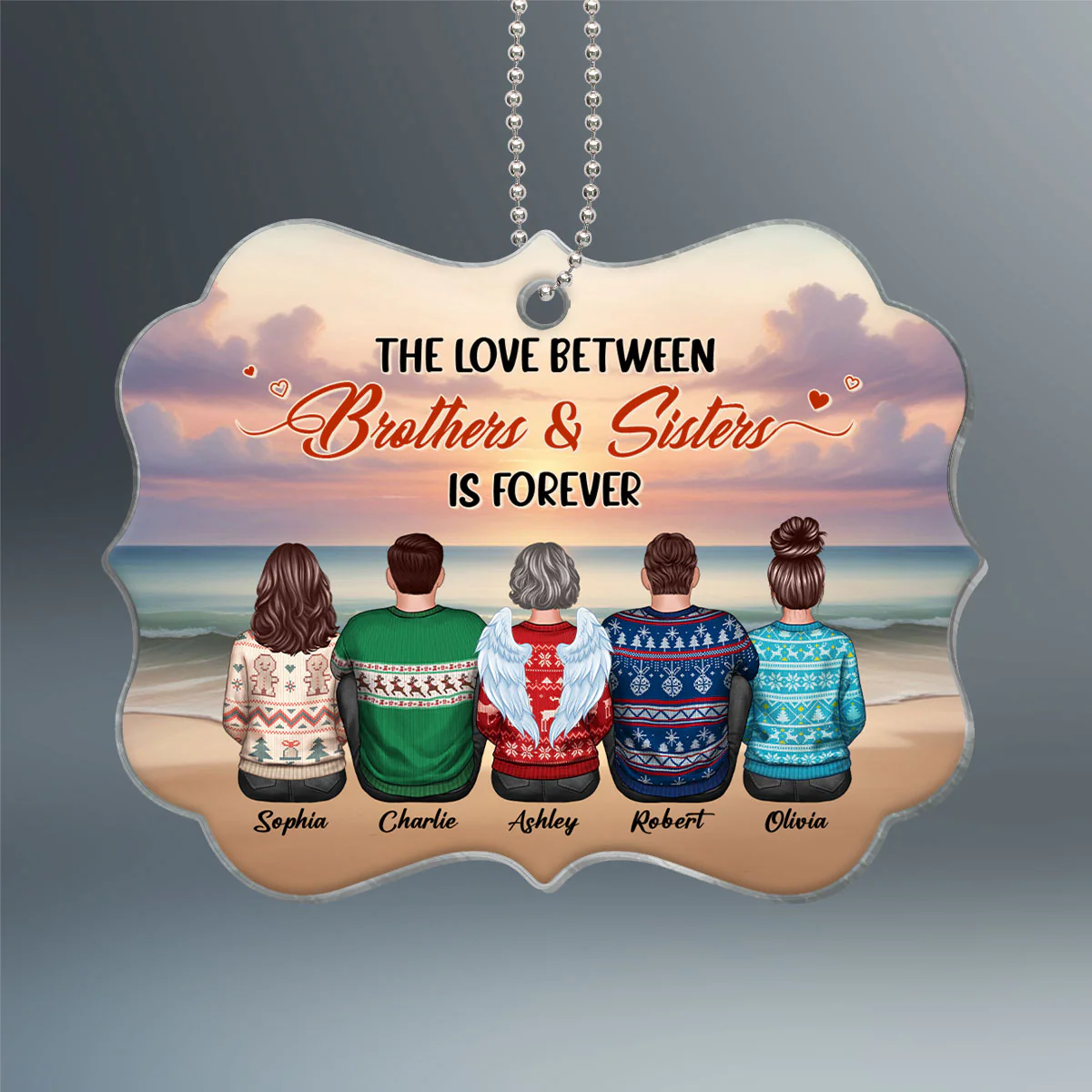 The Love Between BROTHERS & SISTERS Is Forever Personalized Acrylic Ornament - Image 2