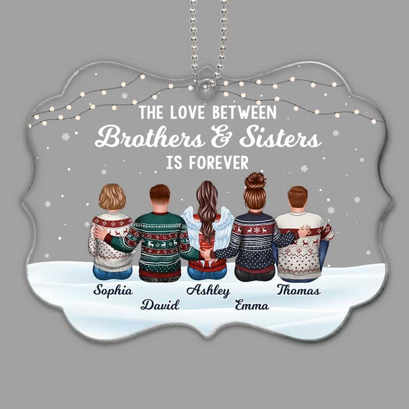 The Love Between Sisters Brothers Family Word Snow Personalized Acrylic Ornament - Image 2