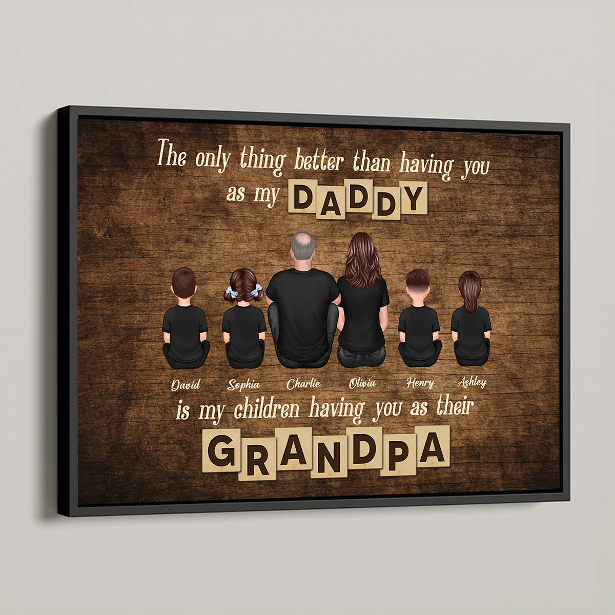 The Only Thing Better Having You As My Dad Grandpa Personalized Poster, Gift For Grandpa