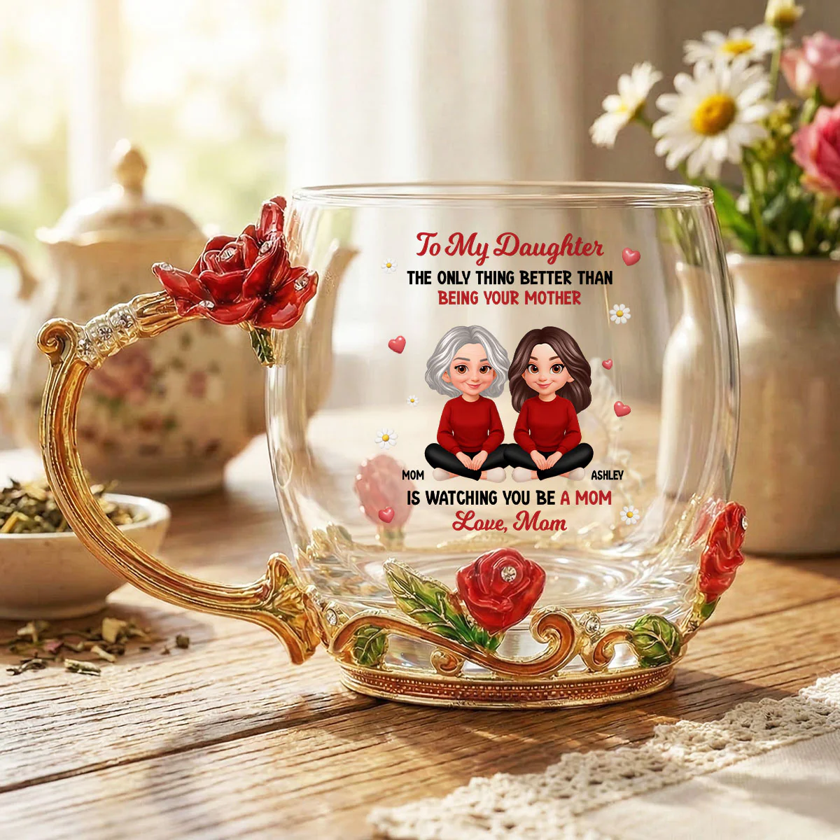 The Only Thing Better Than Being Your Mom - Personalized Enamel Flower Tea Cup - Mother's Day Gift - Image 3